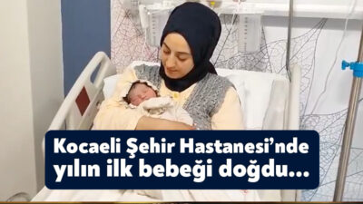 Sağlık Bakanı Fahrettin Koca Kocaeli Şehir Hastanesi’nde 2024’ün doğan ilk