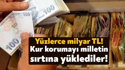 Hazine, Kur Korumalı Mevduatlar’ın yükünü Merkez Bankası’na devrettiği 2023’te 59.8