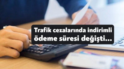 Trafik cezalarında indirimli ödeme süresinde değişiklik Resmi Gazetede yayınlandı. Yeni