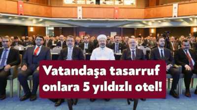 İktidar “İsraftan kaçmaya mecburuz” dedi ama Diyanet dinlemedi. Eğitim etkinliğini