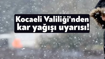 Kocaeli Valiliği tarafından yayınlanan uyarı metninde şu ifadeler yer aldı: