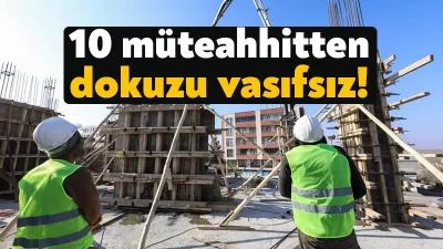 “Yapı Müteahhitlerinin Sınıflandırılması” yönetmeliği kapsamında derecelendirilen müteahhitlerin yalnızca yüzde birinin