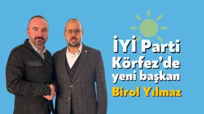 İYİ Parti Körfez'de İlçe Başkanı Mehmet Candemir'in belediye meclis üyesi