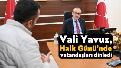 Düzenli olarak ‘Halk Günü’ buluşmalarında vatandaşlarımızla bir araya gelen Vali