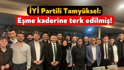 Seçim çalışmalarına Eşme'de gerçekleştirdiği Gençlik Buluşması ve Esnaf Ziyaretleri ile