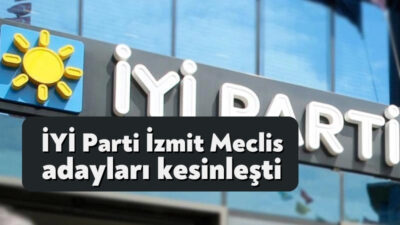 İYİ Parti’nin İzmit Belediye Meclis Üyesi aday listesi netleşti.  
