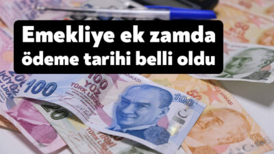 Emekliye ek zamda ödeme tarihi belli oldu. Emekliye ek zam