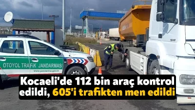 Kocaeli'de jandarma ekiplerince 1-31 Ocak tarihleri arasında yürütülen trafik çalışmalarında,