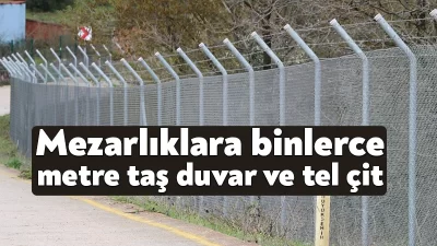 Kocaeli Büyükşehir Belediyesi, mezarlık çevrelerine binlerce metre taş duvar ve