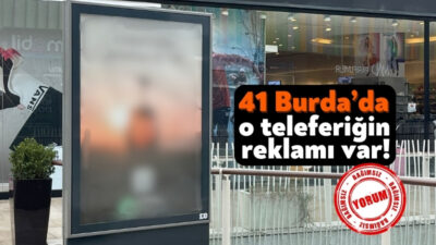 41 Burda AVM'nin billboard'larında Sapanca teleferiği'nin reklamları bulunuyor.