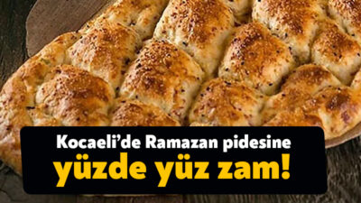 Kocaeli’de geçtiğimiz yıl 310 gramı 10 TL’den satılan Ramazan pidesi,