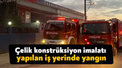 Kartepe'de çelik konstrüksiyon imalatı yapılan bir iş yerinde çıkan yangın,