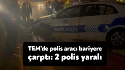 TEM Otoyolu’nun Kocaeli geçişinde polis aracının bariyere çarpması neticesinde meydana