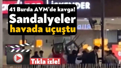 Kocaeli’nin İzmit ilçesindeki 41 Burada AVM’de iki grup arasında çıkan