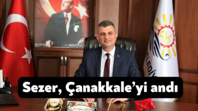 Gölcük Belediye Başkanı Ali Yıldırım Sezer, yayınladığı mesajda, “18 Mart