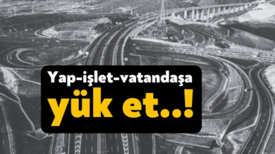 KGM’nin otoyollar için 2024-2028 döneminde ödemeyi planladığı tahmini garanti tutarı