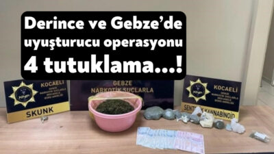 Kocaeli’nin Derince ve Gebze ilçelilerinde polis ekiplerince düzenlenen uyuşturucu operasyonunda