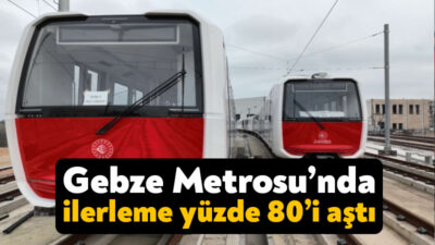 Günde 330 bin yolcuya hizmet verecek Gebze OSB-Darıca Sahil Metro