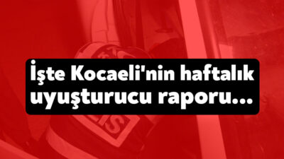 Kocaeli Valiliği kent genelinde son bir haftada gerçekleştirilen uyuşturucu operasyonlarıyla
