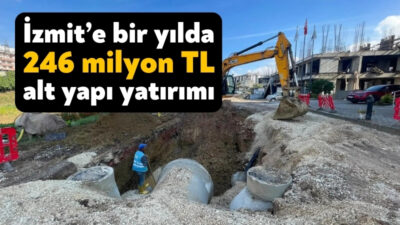 İSU, 2023 yılında İzmit’te 246 milyon 800 bin TL'lik yatırım
