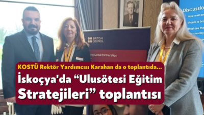 İskoçya'nın başkenti Edinburgh'ta 30'un üzerinde ülkeden 75 yükseköğretim temsilcisinin katılımıyla