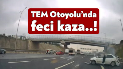 TEM'de feci kaza meydana geldi. TEM Otoyolu’nun Kocaeli geçişinde yol