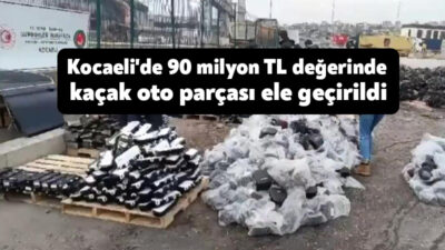 Ticaret Bakanlığı Gümrük Muhafaza ekiplerinin Kocaeli'de gerçekleştirdiği 2 ayrı operasyonda