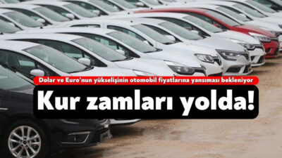 Dövizdeki artış sonrası otomobil firmaları yüzde 10 civarında zam yapmaya