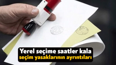 31 Mart'ta Yüksek Seçim Kurulu (YSK) tarafından tüm ülke genelinde