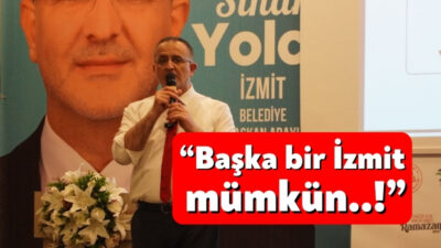 Saadet Partisi İzmit Belediye Başkan Adayı Sinan Yolcu projeleri İzmitlilere