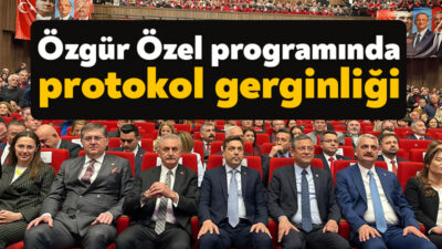 CHP Genel Başkanı Özgür Özel’in programında protokol gerginliği yaşandı. Eski