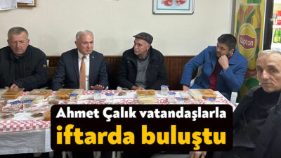 CHP Karamürsel Belediye Başkan Adayı Ahmet Çalık vatandaşlarla iftarda buluştu.