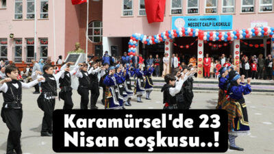23 Nisan Ulusal Egemenlik ve Çocuk Bayramı Karamürsel’de resmi tören