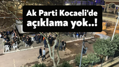 31 mart yerel seçimleri sonrası Kocaeli’de 13-0 hedefini tutturamayan AK