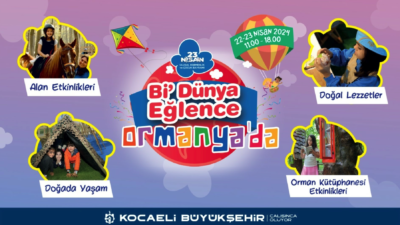 Büyükşehir’in 22-23 Nisan’da Ormanya’da düzenleyeceği doğa ve çevre bilincine yönelik