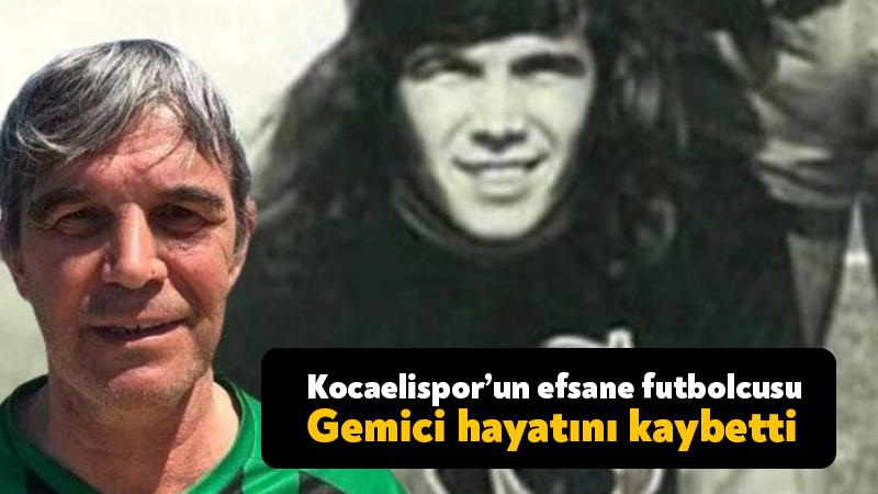 Kocaelispor’un efsane futbolcusu hayatını kaybetti