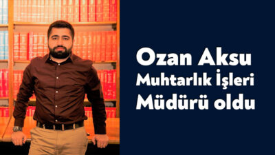 İzmit Belediyesi Muhtarlık İşleri Müdürlüğünden alınan Server Yıldırım’ın yerine Ozan