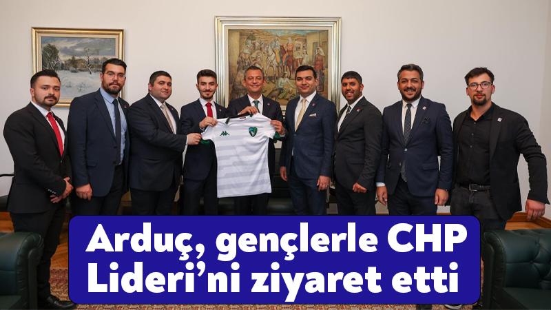 Caner Arduç, gençlerle CHP Lideri’ni ziyaret etti