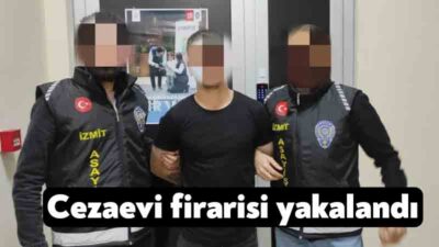 15 yıl 8 ay kesinleşmiş hapis cezasıyla aranan cezaevi firarisi