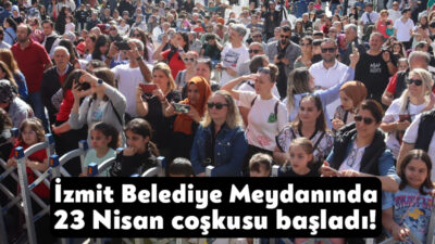 İzmit Belediyesi öncülüğünde gerçekleşen 23 Nisan Ulusal Egemenlik ve Çocuk