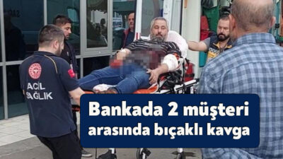 Kocaeli'nin Çayırova ilçesinde bir bankada 2 müşteri arasında çıkan tartışmada