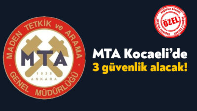 Maden Tetkik ve Arama Genel Müdürlüğü 22 sözleşmeli personel alacağını