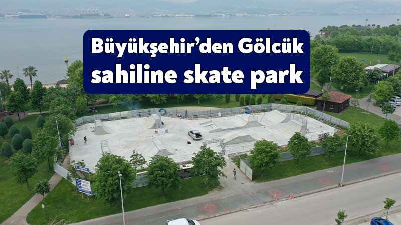 Büyükşehir’den Gölcük sahiline skate park