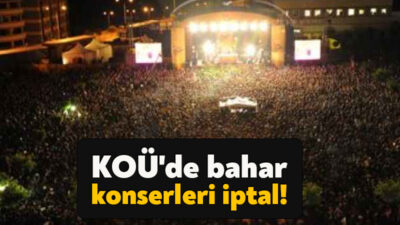 Kocaeli Üniversitesi'nde yapılması beklenen bahar konserleri iptal edildi.