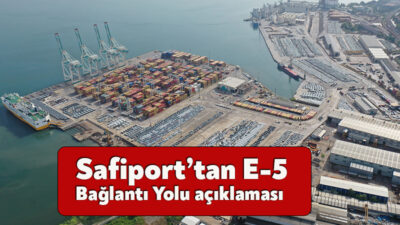Safiport, E-5 Bağlantı Yolu ile ilgili konu hakkında bir açıklama
