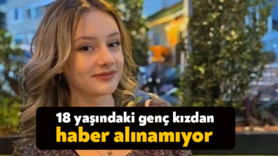 Gölcük’te yaşayan 18 yaşındaki Kardelen İbişoğlu’ndan haber alınamıyor