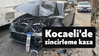 Kocaeli'nin İzmit ilçesinde 4 aracın karıştığı zincirleme trafik kazasında 2