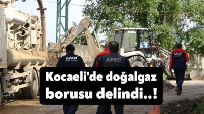 Kocaeli'nin Kartepe ilçesinde altyapı çalışması sırasında doğalgaz borusu delindi.
