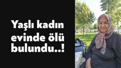 Kocaeli'nin Körfez ilçesinde kendisinden haber alınmayan yaşlı kadın evinde ölü