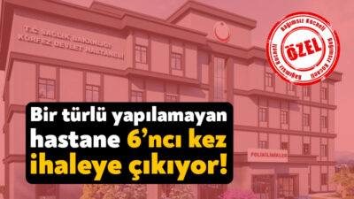 Uzun zamandır yapılması beklenen Körfez Devlet Hastanesi Ek Hizmet binası
